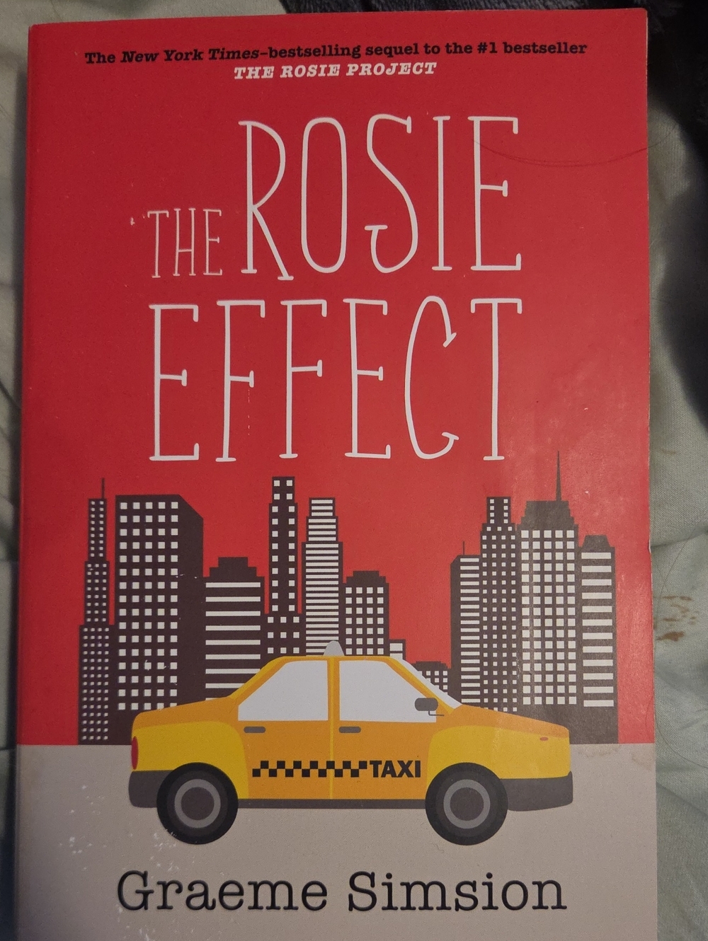 The Rosie Effect - Graeme Simsion